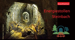 Projekt „Energiestollen Steinbach“ startet